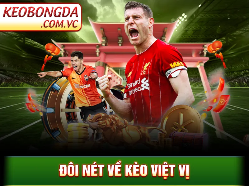 Kèo Việt Vị – Tìm Hiểu Cách Để Đánh Kèo Hiệu Quả Nhất