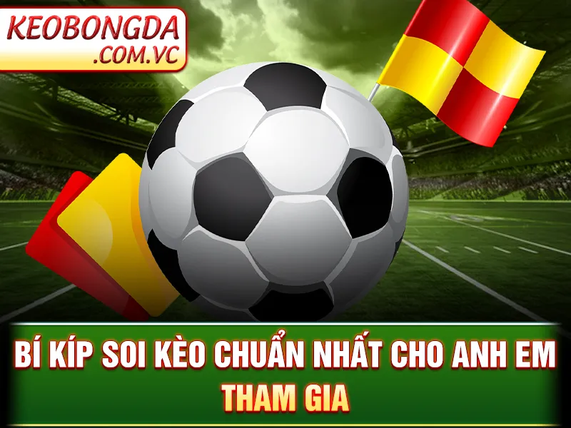 Kèo Phạt Góc -  Bí kíp soi kèo chuẩn nhất cho anh em tham gia